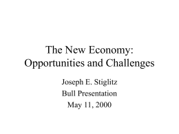 The New Economy Opportunities and Challenges