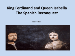King Ferdinand and Queen Isabella The Spanish …