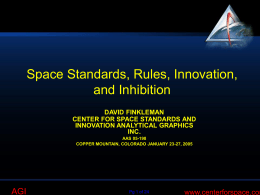 Space Standards, Rules, Innovation, and Inhibition