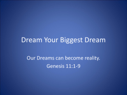 Dream Your Biggest Dream