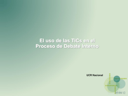 El uso de las TICs en el Proceso de Debate Interno