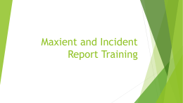 Maxient and Incident Report Training