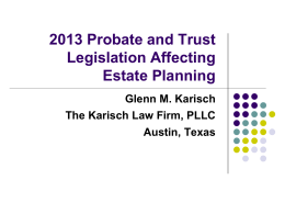 2013 Probate and Trust Legislation Affecting Corporate
