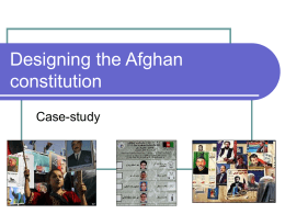 Designing the Afghan constitution
