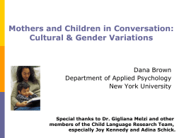 Mothers and Children in Conversations: Cultural & Gender