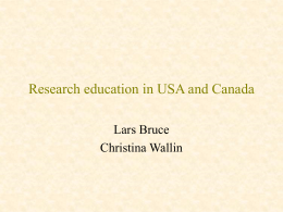 Research education in USA and Canada