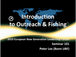 Introduction to Outreach & Fishing