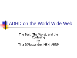 ADHD on the World Wide Web