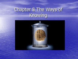 Chapter 8 The Ways of Knowing - East Irondequoit Central