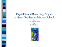 Digital Sound Recording Project at Great Gaddesden …