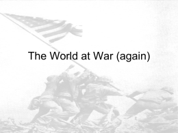 The World at War (again)