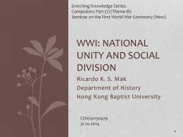 WWI: National Unity and Social Division