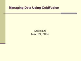 Managing Data Using ColdFusion