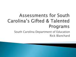 Assessments with the Gifted and Talented Programs