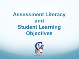 Assessment Literacy and Student Learning Objectives