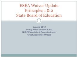 ESEA Waiver Update State Board of Education