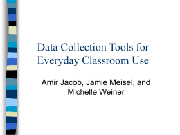 Data Collection Tools for Everyday Classroom Use