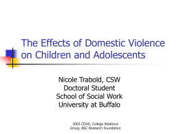 The Effects of Domestic Violence on Children and …