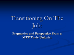 Transitioning On The Job: