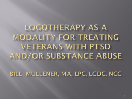 Logotherapy as a modality for treating veterans with PTSD