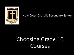 Choosing Grade 10 Courses - London District Catholic