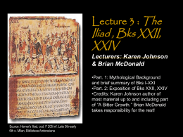Lecture 3: The Iliad: Background Myths and Episode …