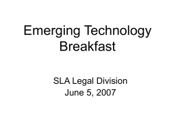 Emerging Technology Breakfast - SLA