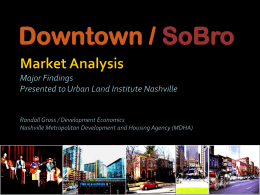 Preliminary Market Findings: Presented to Nashville