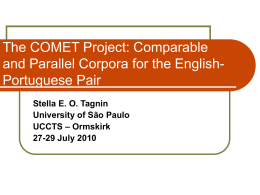 The COMET Project: Comparable and Parallel Corpora …