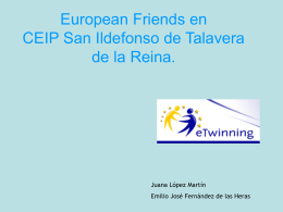 European Friends en CEIP San Ildefonso de Talavera de la