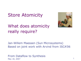 Store Atomicity: What does it mean to have an atomic …