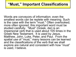 Must,” Important Classifications