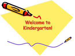 Welcome to Kindergarten! - Peel District School Board