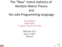 The “New” matrix statistics of Random Matrix Theory and