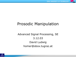 Prosodic Manipulation - Graz University of Technology