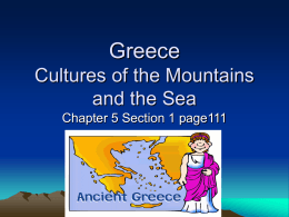 Greece Cultures of the Mountains and the Sea