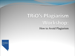 TRiO’s Plagiarism Workshop