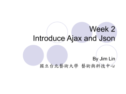 Week 1 Introduce Ajax and Json
