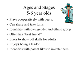 Ages and Stages 5