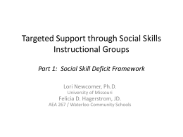 Targeted Support through Social Skills Instructional Groups