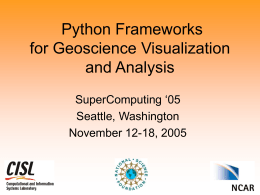 Python Frameworks for Geoscience Visualization & Analysis