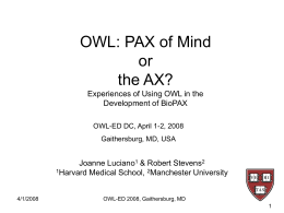 OWL PAX of mind or the AX? Experiences of Using OWL in …