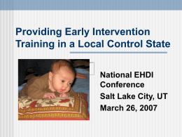 Training Needs: Early Intervention ~ Deaf/Hard of Hearing