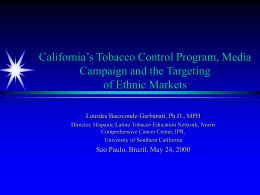 California's Tobacco Control Progam and the Media …