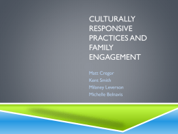Culturally Responsive Practices and Family Engagement