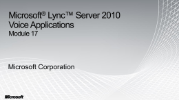 Module 17 - Microsoft Lync Server 2010