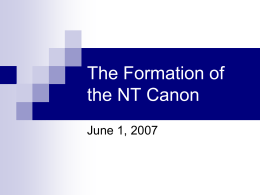 The Formation of the NT Canon