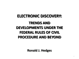 Electronic Discovery: Trends and Developments Under …