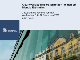 A Survival Model Approach to Non-life Run