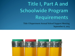 Title I, Part A and Schoolwide Program Requirements